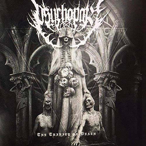 Psychopath (MEX) : The Trinity of Death